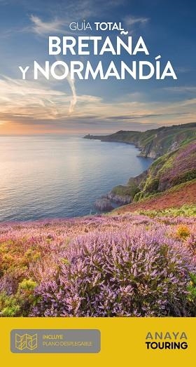 BRETAÑA Y NORMANDÍA | 9788491581901 | ANAYA TOURING | Llibreria L'Odissea - Libreria Online de Vilafranca del Penedès - Comprar libros