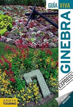 GINEBRA | 9788499359236 | ANAYA TOURING/FERNÁNDEZ, LUIS ARGEO | Llibreria L'Odissea - Libreria Online de Vilafranca del Penedès - Comprar libros