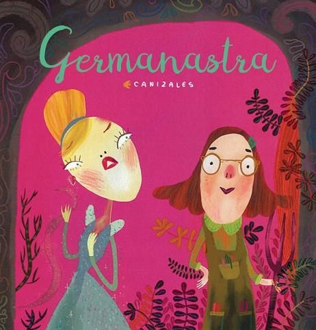 GERMANASTRA | 9788417000981 | CANIZALES | Llibreria L'Odissea - Libreria Online de Vilafranca del Penedès - Comprar libros