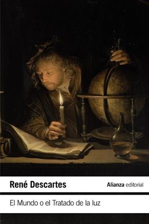EL MUNDO O EL TRATADO DE LA LUZ | 9788491813927 | DESCARTES, RENÉ | Llibreria Online de Vilafranca del Penedès | Comprar llibres en català