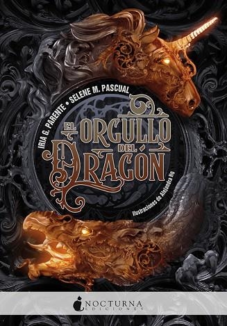 EL ORGULLO DEL DRAGÓN | 9788416858866 | G. PARENTE, IRIA/M. PASCUAL, SELENE | Llibreria L'Odissea - Libreria Online de Vilafranca del Penedès - Comprar libros