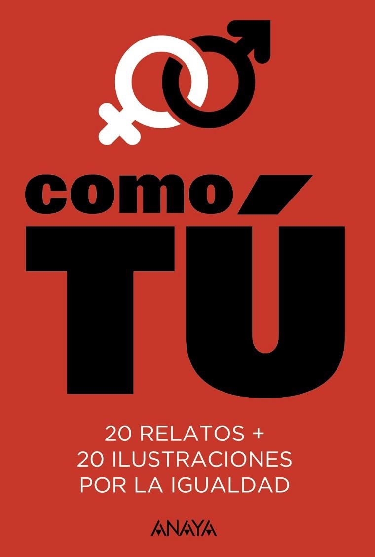 COMO TÚ | 9788469835272 | MARÍAS, FERNANDO | Llibreria Online de Vilafranca del Penedès | Comprar llibres en català