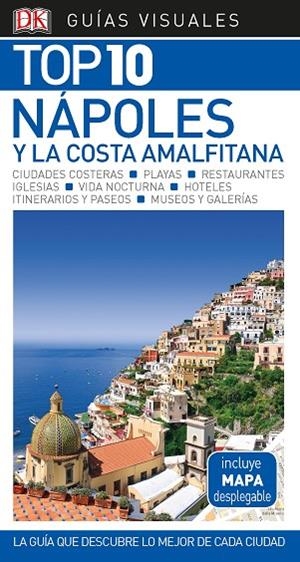 GUÍA VISUAL TOP 10 NÁPOLES Y LA COSTA AMALFITANA | 9780241384220 | AA VV | Llibreria L'Odissea - Libreria Online de Vilafranca del Penedès - Comprar libros
