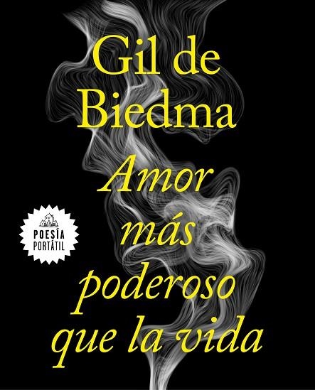 AMOR MÁS PODEROSO QUE LA VIDA | 9788439735663 | GIL DE BIEDMA, JAIME | Llibreria L'Odissea - Libreria Online de Vilafranca del Penedès - Comprar libros