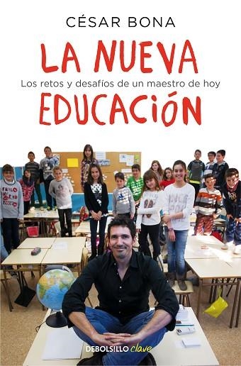 LA NUEVA EDUCACIÓN | 9788466336215 | BONA, CÉSAR | Llibreria L'Odissea - Libreria Online de Vilafranca del Penedès - Comprar libros