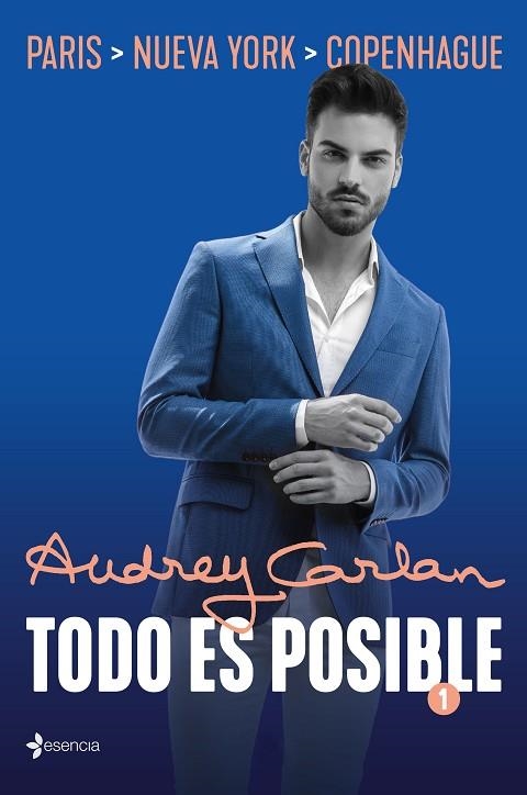TODO ES POSIBLE 1 | 9788408205470 | CARLAN, AUDREY | Llibreria L'Odissea - Libreria Online de Vilafranca del Penedès - Comprar libros