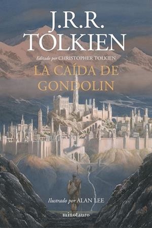 LA CAÍDA DE GONDOLIN | 9788445006092 | TOLKIEN, J. R. R. | Llibreria L'Odissea - Libreria Online de Vilafranca del Penedès - Comprar libros