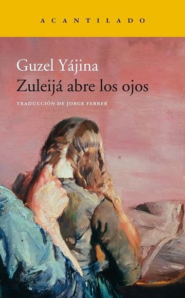 ZULEIJÁ ABRE LOS OJOS | 9788417346553 | YÁJINA, GUZEL | Llibreria L'Odissea - Libreria Online de Vilafranca del Penedès - Comprar libros