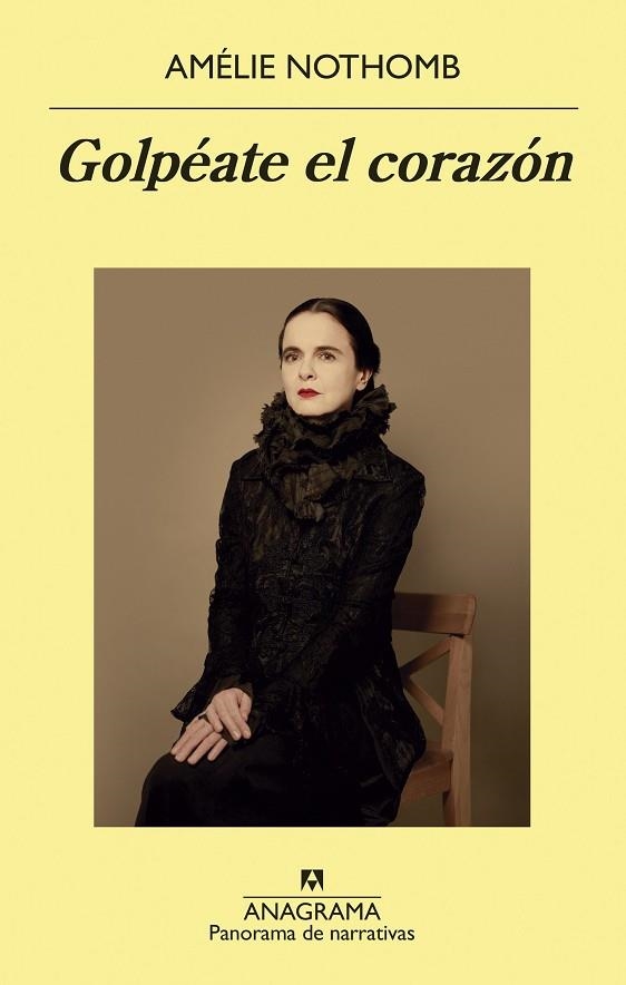 GOLPÉATE EL CORAZÓN | 9788433980298 | NOTHOMB, AMÉLIE | Llibreria L'Odissea - Libreria Online de Vilafranca del Penedès - Comprar libros