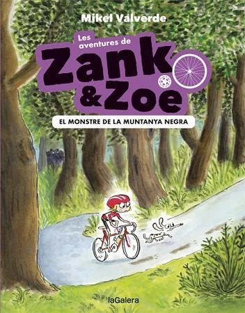 LES AVENTURES DE ZANK I ZOE 1 EL MONSTRE DE LA MUNTANYA NEGRA | 9788424664145 | VALVERDE, MIKEL | Llibreria L'Odissea - Libreria Online de Vilafranca del Penedès - Comprar libros