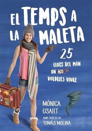 EL TEMPS A LA MALETA | 9788416670673 | USART, MÒNICA | Llibreria L'Odissea - Libreria Online de Vilafranca del Penedès - Comprar libros
