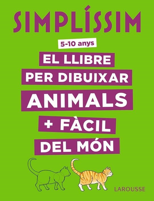SIMPLÍSSIM EL LLIBRE PER DIBUIXAR ANIMALS + FÀCIL DEL MÓN | 9788417273903 | HERZOG, LISE | Llibreria L'Odissea - Libreria Online de Vilafranca del Penedès - Comprar libros