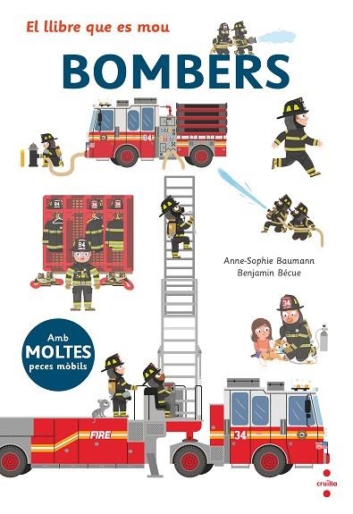 BOMBERS ( EL LLIBRE QUE ES MOU ) | 9788466145503 | BAUMANN, ANNE-SOPHIE | Llibreria L'Odissea - Libreria Online de Vilafranca del Penedès - Comprar libros