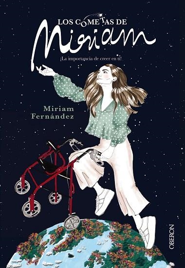 LOS COMETAS DE MIRIAM | 9788441541238 | FERNÁNDEZ RODRÍGUEZ, MIRIAM | Llibreria L'Odissea - Libreria Online de Vilafranca del Penedès - Comprar libros
