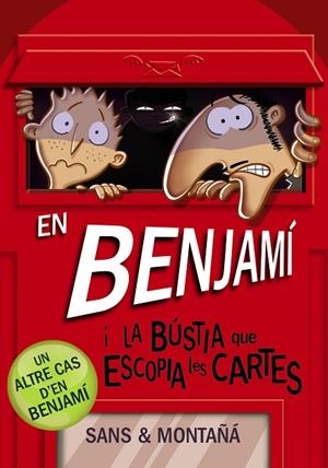 EN BENJAMÍ I LA BÚSTIA QUE ESCOPIA LES CARTES | 9788448946180 | MONTAÑÁ, RUBÈN/SANS, TONI | Llibreria L'Odissea - Libreria Online de Vilafranca del Penedès - Comprar libros