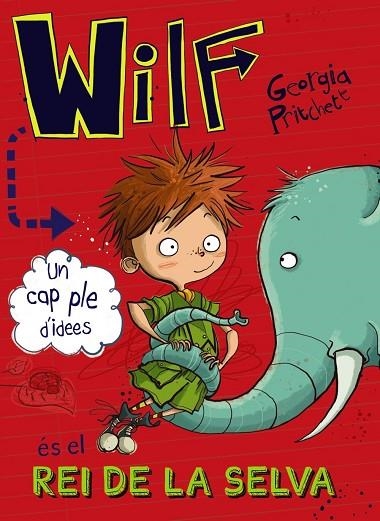 WILF ÉS EL REI DE LA SELVA | 9788448947644 | PRITCHETT, GEORGIA | Llibreria L'Odissea - Libreria Online de Vilafranca del Penedès - Comprar libros