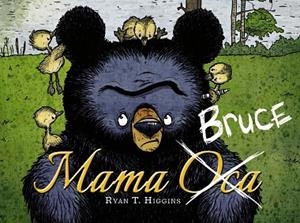MAMA BRUCE | 9788448949129 | HIGGINS, RYAN T. | Llibreria Online de Vilafranca del Penedès | Comprar llibres en català