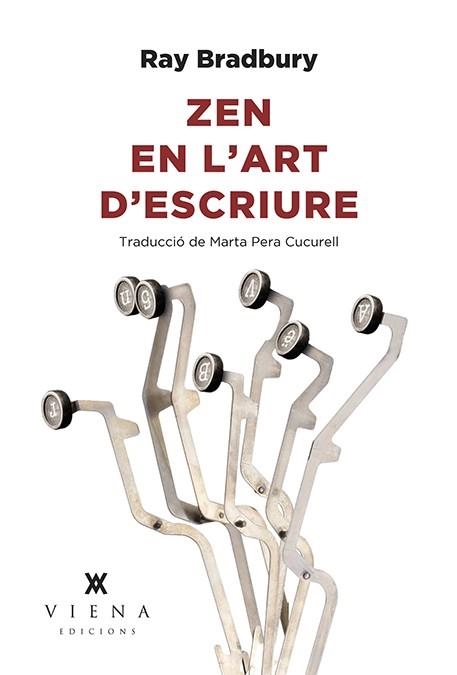 ZEN EN L'ART D'ESCRIURE | 9788494906688 | BRADBURY, RAY | Llibreria L'Odissea - Libreria Online de Vilafranca del Penedès - Comprar libros