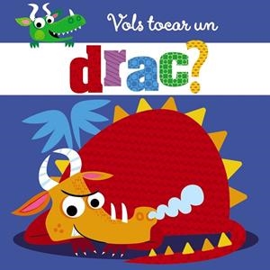 VOLS TOCAR UN DRAC? | 9788499069357 | VARIOS AUTORES | Llibreria L'Odissea - Libreria Online de Vilafranca del Penedès - Comprar libros
