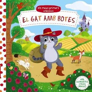 ELS MEUS PRIMERS CLÀSSICS. EL GAT AMB BOTES | 9788499069500 | VARIOS AUTORES | Llibreria L'Odissea - Libreria Online de Vilafranca del Penedès - Comprar libros
