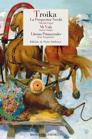 TROIKA | 9788416968732 | GÓGOL, NIKOLÁI/CHÉJOV, ANTÓN/TURGUÉNIEV, IVÁN | Llibreria L'Odissea - Libreria Online de Vilafranca del Penedès - Comprar libros