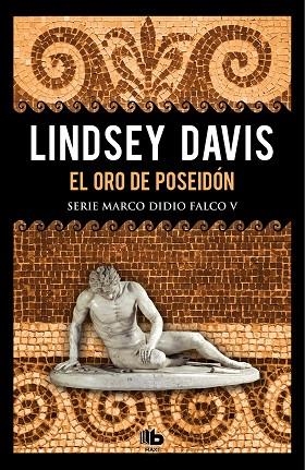 EL ORO DE POSEIDÓN (SERIE MARCO DIDIO FALCO 5) | 9788490708088 | DAVIS, LINDSEY | Llibreria L'Odissea - Libreria Online de Vilafranca del Penedès - Comprar libros