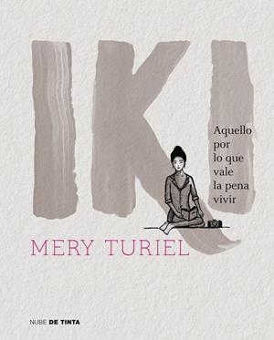 IKI | 9788416588978 | TURIEL, MERY | Llibreria Online de Vilafranca del Penedès | Comprar llibres en català