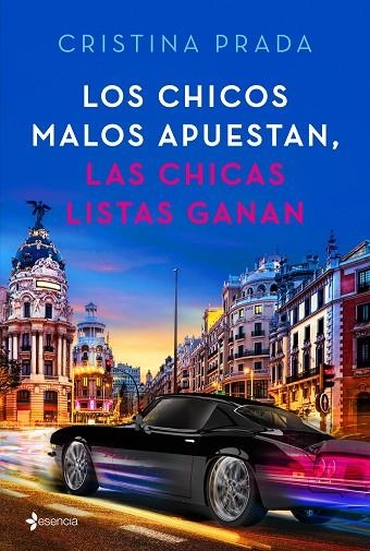 LOS CHICOS MALOS APUESTAN, LAS CHICAS LISTAS GANAN | 9788408205395 | PRADA, CRISTINA | Llibreria L'Odissea - Libreria Online de Vilafranca del Penedès - Comprar libros