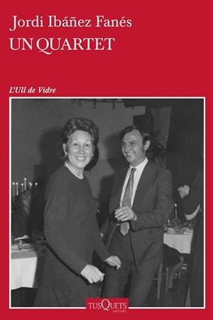 UN QUARTET | 9788490666616 | IBÁÑEZ FANÉS, JORDI | Llibreria L'Odissea - Libreria Online de Vilafranca del Penedès - Comprar libros