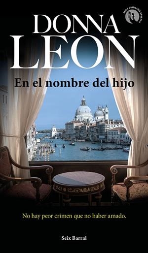 EN EL NOMBRE DEL HIJO | 9788432234811 | LEON, DONNA | Llibreria L'Odissea - Libreria Online de Vilafranca del Penedès - Comprar libros