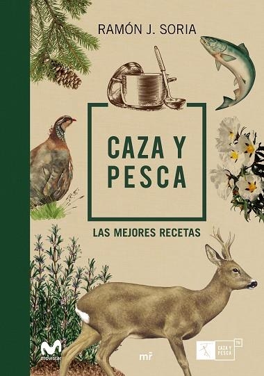 CAZA Y PESCA | 9788427045385 | MOVISTAR Y RAMÓN SORIA | Llibreria L'Odissea - Libreria Online de Vilafranca del Penedès - Comprar libros