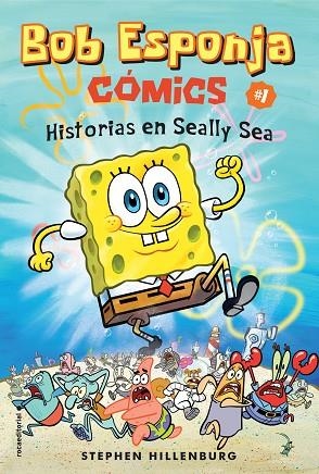 BOB ESPONJA. HISTORIAS EN SEALLY SEA | 9788417305703 | HILLENBURG, STEPHEN | Llibreria L'Odissea - Libreria Online de Vilafranca del Penedès - Comprar libros