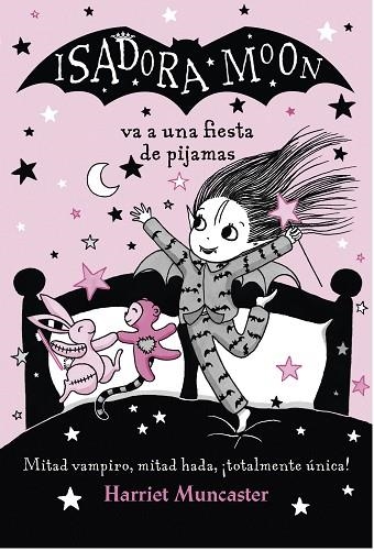 ISADORA MOON VA A UNA FIESTA DE PIJAMAS (ISADORA MOON 8 ) | 9788420433981 | MUNCASTER, HARRIET | Llibreria L'Odissea - Libreria Online de Vilafranca del Penedès - Comprar libros