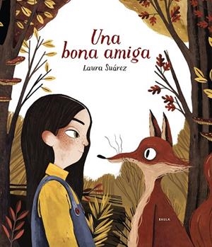 UNA BONA AMIGA | 9788447937691 | SUÁREZ FERNÁNDEZ, LAURA | Llibreria Online de Vilafranca del Penedès | Comprar llibres en català