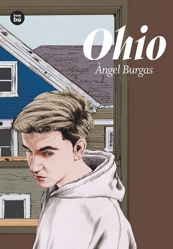 OHIO | 9788483435694 | BURGAS, ÀNGEL | Llibreria Online de Vilafranca del Penedès | Comprar llibres en català