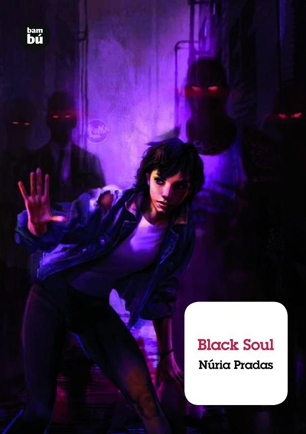 BLACK SOUL | 9788483433065 | PRADAS ANDREU, NÚRIA | Llibreria L'Odissea - Libreria Online de Vilafranca del Penedès - Comprar libros