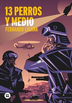 13 PERROS Y MEDIO | 9788483435779 | LALANA JOSA, FERNANDO | Llibreria L'Odissea - Libreria Online de Vilafranca del Penedès - Comprar libros