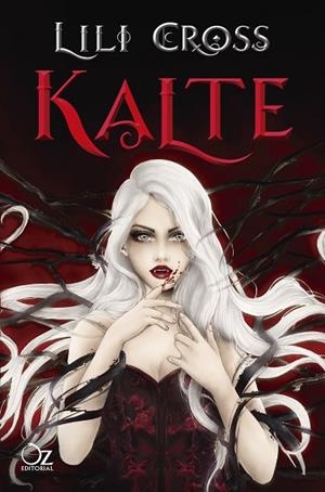 KALTE | 9788417525149 | CROSS, LILI | Llibreria L'Odissea - Libreria Online de Vilafranca del Penedès - Comprar libros