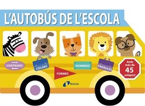 L'AUTOBÚS DE L'ESCOLA | 9788499069609 | VARIOS AUTORES | Llibreria L'Odissea - Libreria Online de Vilafranca del Penedès - Comprar libros