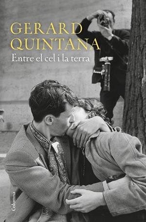 ENTRE EL CEL I LA TERRA | 9788466424806 | QUINTANA RODEJA, GERARD | Llibreria Online de Vilafranca del Penedès | Comprar llibres en català