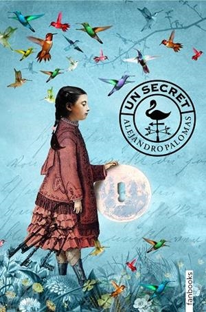 UN SECRET | 9788417515249 | PALOMAS, ALEJANDRO | Llibreria L'Odissea - Libreria Online de Vilafranca del Penedès - Comprar libros