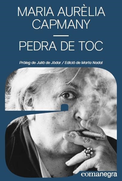 PEDRA DE TOC | 9788417188849 | CAPMANY FARNÉS, MARIA AURÈLIA | Llibreria L'Odissea - Libreria Online de Vilafranca del Penedès - Comprar libros