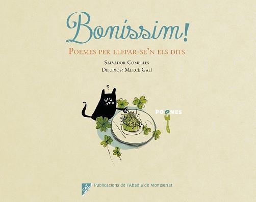 BONÍSSIM! POEMES PER LLEPAR-SE'N ELS DITS | 9788491910442 | COMELLES, SALVADOR; GALÍ, MERCE | Llibreria L'Odissea - Libreria Online de Vilafranca del Penedès - Comprar libros