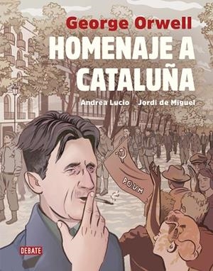 HOMENAJE A CATALUÑA (VERSIÓN GRÁFICA) | 9788417636241 | AA VV | Llibreria L'Odissea - Libreria Online de Vilafranca del Penedès - Comprar libros
