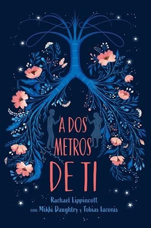 A DOS METROS DE TI | 9788417605025 | LIPPINCOTT, RACHAEL | Llibreria Online de Vilafranca del Penedès | Comprar llibres en català
