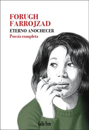 ETERNO ANOCHECER | 9788416529698 | FARROJZAD, FORUGH | Llibreria Online de Vilafranca del Penedès | Comprar llibres en català