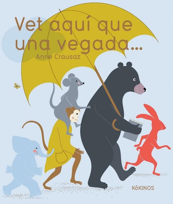 VET AQUÍ QUE UNA VEGADA... | 9788417074777 | ANNE CRAUSAZ | Llibreria L'Odissea - Libreria Online de Vilafranca del Penedès - Comprar libros