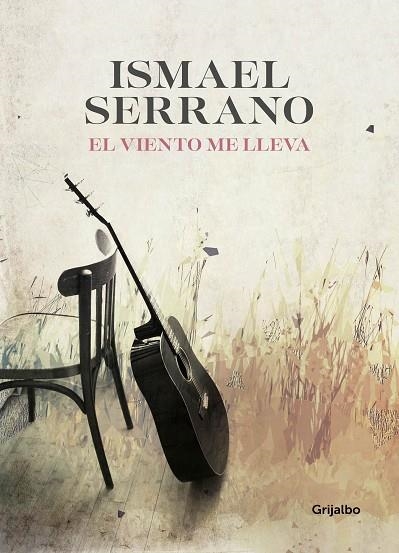 EL VIENTO ME LLEVA | 9788416895618 | SERRANO, ISMAEL | Llibreria Online de Vilafranca del Penedès | Comprar llibres en català