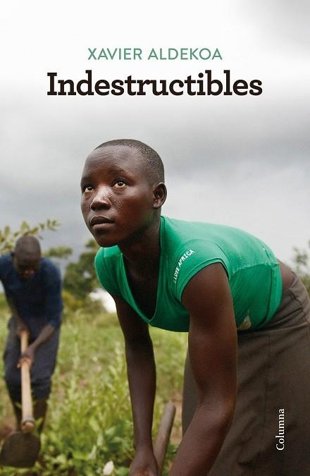 INDESTRUCTIBLES | 9788466424837 | ALDEKOA, XAVIER | Llibreria L'Odissea - Libreria Online de Vilafranca del Penedès - Comprar libros