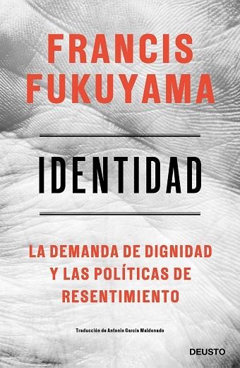 IDENTIDAD | 9788423430284 | FUKUYAMA, FRANCIS | Llibreria L'Odissea - Libreria Online de Vilafranca del Penedès - Comprar libros